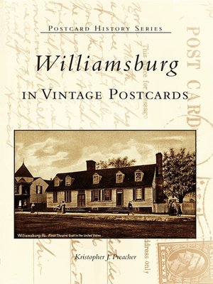 cover image of Williamsburg in Vintage Postcards
